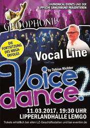 Voice Dance 2 am 11. März in Lemgo - Chorerlebnis der Extraklasse mit Vocal Line, GROOPHONIK und den Four Valleys als 